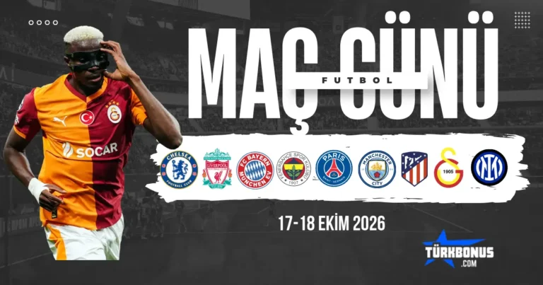 17 Ekim 2026 Galatasaray, Fenerbahçe, Bayern Münih ve Manchester City maç analizleri ve iddaa tahminleri görseli
